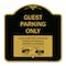 Signmission Guest Parking Unauthorized Vehicles Towed Owner Expense W/ Graphic Alum, 18" L, 18" H, BG-1818-23928 A-DES-BG-1818-23928 - alternate 1